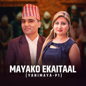Mayako Ekaitaal (Yanimaya Part 1)