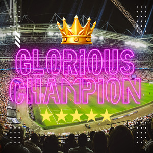 GLORIOUS CHAMPION by 326 YASUBE-