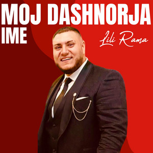 Lili Rama - Moj dashnorja ime