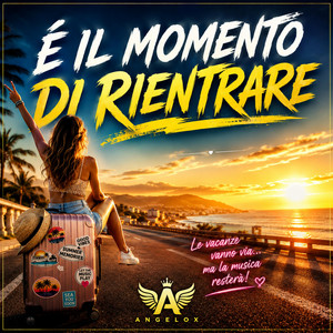 É IL MOMENTO DI RIENTRARE by Angelox