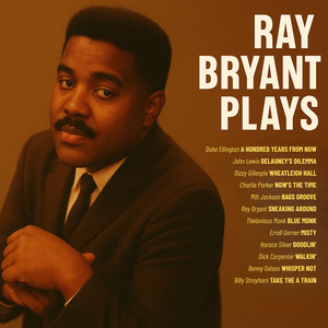 A Hundred Dreams from Now by Ray Bryant