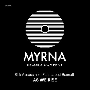 As We Rise - Radio Mix by Risk Assessment, Jacqui Bennett