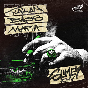 Italian Bass Mafia - Slimey Remix by Ric de Large, Omega Riot, nomorehigh, Slimey
