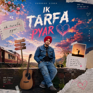 Ik Tarfa Pyar by Gurnoor Singh