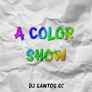 MEGA FUNK A COLOR SHOW