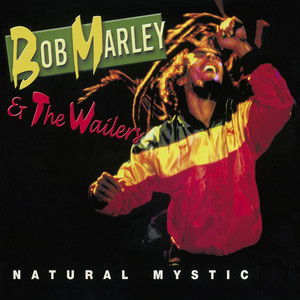 Natural Mystic - Compilation by Bob Marley & The Wailers | Spotify