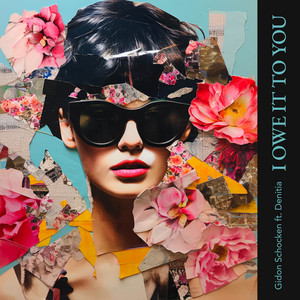 Gidon Schocken - I Owe It to You (feat. Denitia)