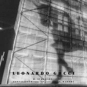 Fantasiestücke, Op. 12: No. 3, Warum? by Leonardo Gucci