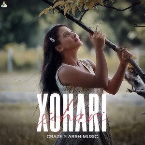 Xohari by CRAZE, ARSH MUSIC, Mridul Das