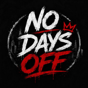 No Days Off by Yoren AB