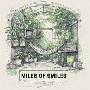 Miles Of Smiles by Capital Boom