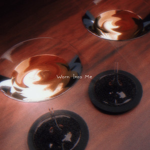Worn Into Me by TokiLum