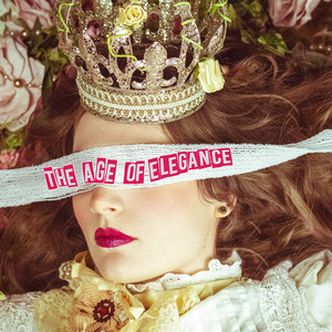 The Age of Elegance by Alice Strange
