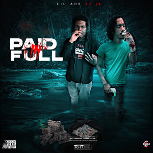 Paid in Full (feat. JR)