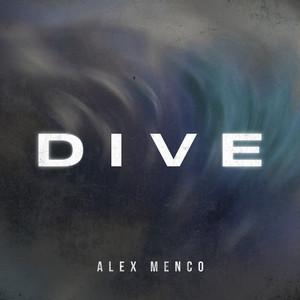 Dive by Alex Menco