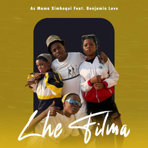 As Mama Ximboqui - Lhe Filma (with Benjamim Love)