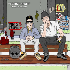 First Shot by Triple P, Pintow