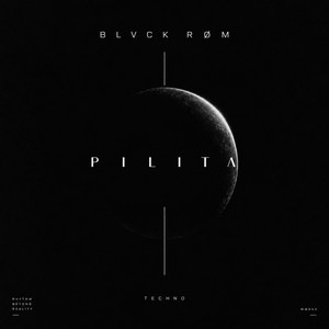 PILITA by BLVCK RØM