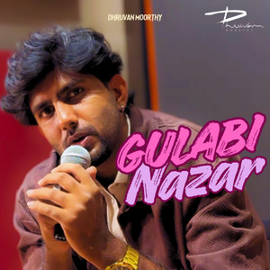 Gulabi Nazar by Dhruvan Moorthy