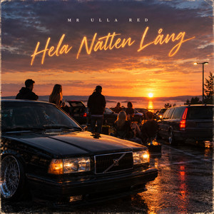 Hela natten lång by Mr Ulla Red