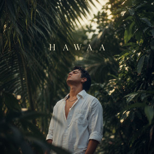 HAWAA by Maaz Ahmed