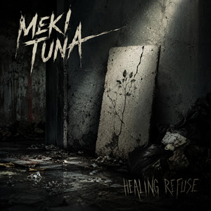 Healing Refuse by Meki Tuna