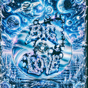BIG LOVE by Str8Ree