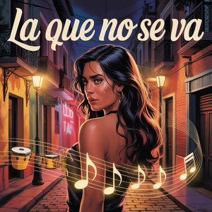 La Que No Se Va by El Gran Combo De La Salsa