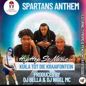 Everton King Spartan - THE SPARTANS ANTHEM (feat. 21 Promo & Pengii & Fatiegoat)
