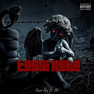 TUSSI KETA by Faco bby, Jpeer