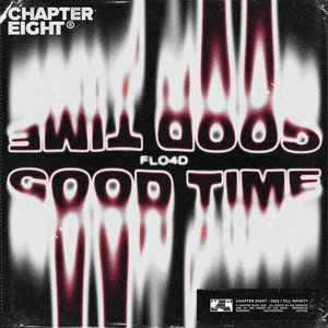 Good Time by FLO4D