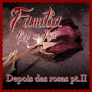 Depois das Rosas Pt.Il (feat. Duchoc, Kauane Amorin, Vanessa Amorin, Thaise molin, Priscila Garcia & Karen Alves)