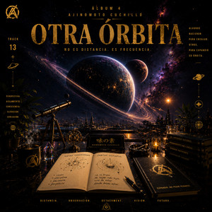 Otra Órbita by Ajinomoto Cuchillo