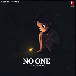 NO ONE by Tedda Banda, Aden, Raja