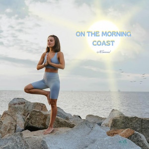 On the Morning Coast