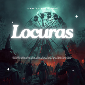 Locuras by El Farin