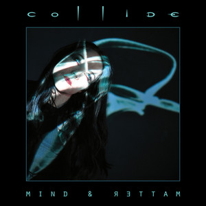 Freaks Me out (Blue Stahli Remix) by Collide, Blue Stahli