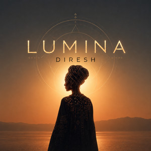 DIRESH — LUMINA