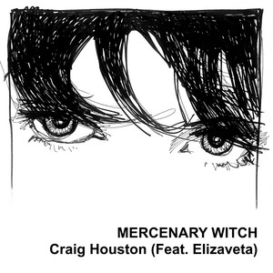 Mercenary Witch by Craig Houston, Elizaveta
