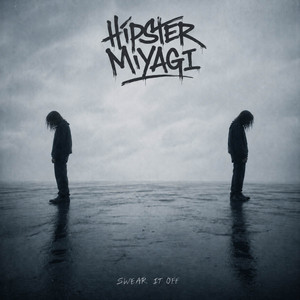swear it off by Hipster Miyagi