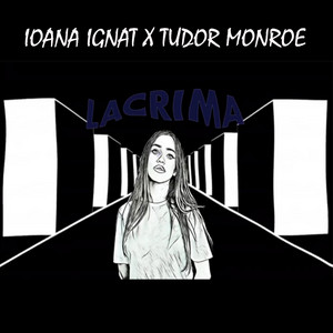 Ioana Ignat & Tudor Monroe - Lacrima