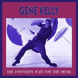 Singin' in the Rain by Gene Kelly