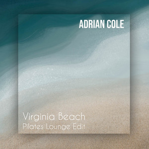 Virginia Beach - Pilates Lounge Edit by Adrian Cole