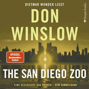 The San Diego Zoo. Eine Geschichte aus ''Broken'' - Dem Sammelband