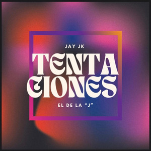 tentaciones jay jk by Jay Jk