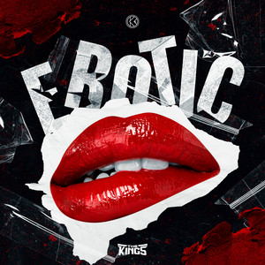 Erotic by THE KING'S