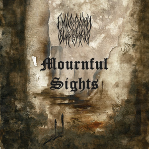 Mournful Sights