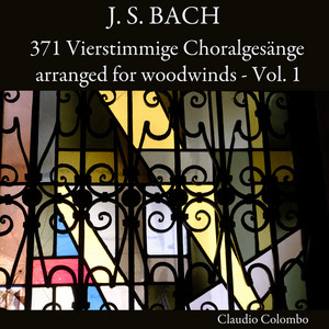 J. S. Bach: 371 Vierstimmige Choralgesänge arranged for woodwinds - Vol. 1