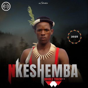 Nkeshemba - Isibaya Sikababa