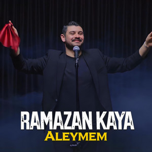 Aleymem by Ramazan KAYA